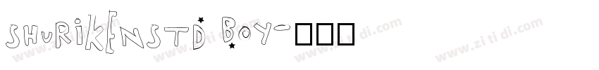ShurikenStd Boy字体转换